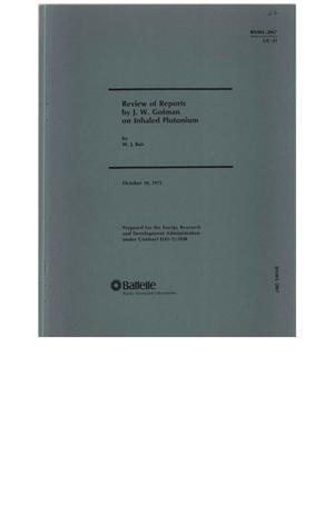 Review of reports by J. W. Gofman on inhaled plutonium
