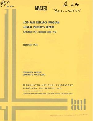 Acid rain research program. Annual progress report, September 1975--June 1976