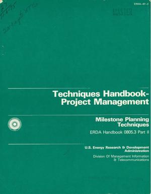 Techniques Handbook-Project Management: Part 2. Milestone planning techniques