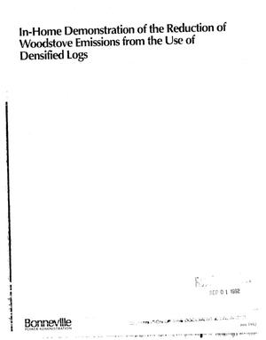 In-home demonstration of the reduction of woodstove emissions from the use of densified logs