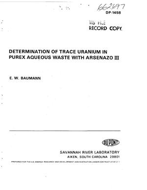 Determination of trace uranium in Purex aqueous waste with Arsenazo III