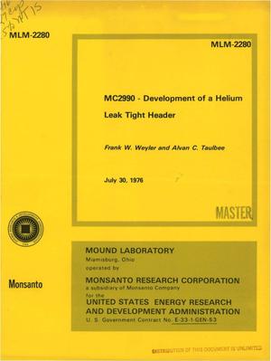 MC2990: development of a helium leak tight header