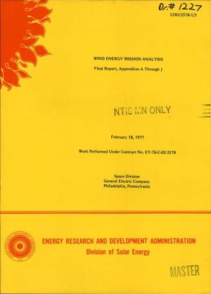Wind energy mission analysis. Final report, appendices A--J. [USA]