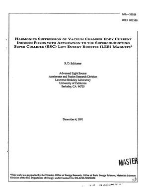 Harmonics suppression of vacuum chamber eddy current induced fields with application to the Superconducting Super Collider (SSC) Low Energy Booster (LEB) Magnets