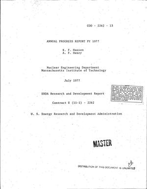 Annual progress report FY 1977. [Computer calculations of light water reactor dynamics and safety]