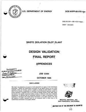 Waste Isolation Pilot Plant design validation: Final report, Appendices