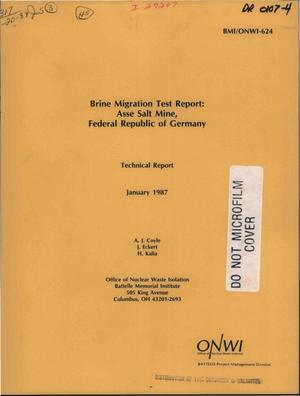 Brine migration test report: Asse Salt Mine, Federal Republic of Germany: Technical report