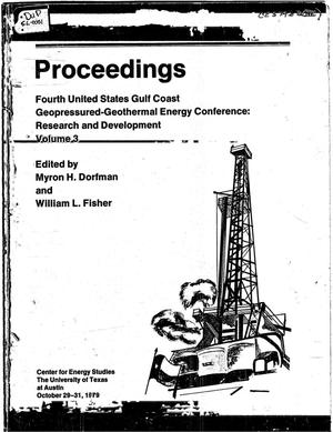 Fourth United States Gulf Coast geopressured-geothermal energy conference: research and development. Volume 3