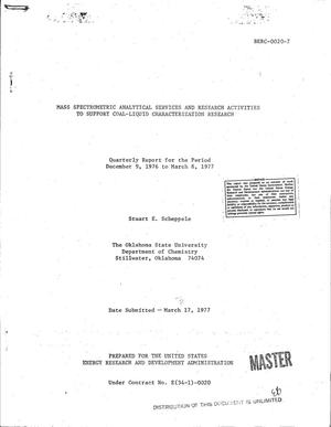 Mass spectrometric analytical services and research activities to support coal-liquid characterization research. Quarterly report, December 9, 1976--March 8, 1977