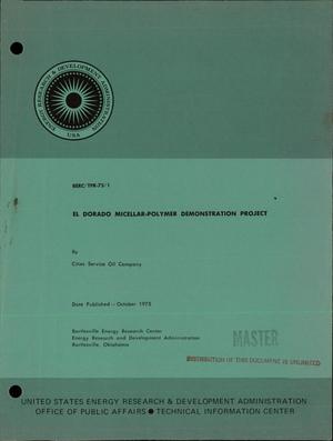 El Dorado Micellar-Polymer demonstration project. First annual report, January 1974-June 1975