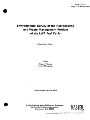Environmental survey of the reprocessing and waste management portions of the LWR fuel cycle: a task force report