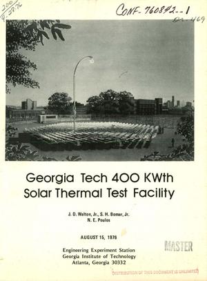 Georgia Tech 400 KWth Solar Thermal Test Facility