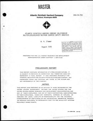 Atlantic Richfield Hanford Company californium multiplier/delayed neutron counter safety analysis