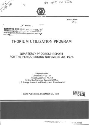 Thorium utilization program. Quarterly progress report for the period ending November 30, 1975. [Fuel element crushing, solids handling, fluidized bed combustion, aqueous separations, solvent extraction, systems design and drafting, alternative head-end reprocessing, and fuel recycle systems analysis]