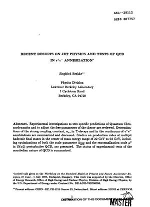 Recent results on jet physics and tests of QCD (Quantum Chromodynamics) in e sup + e sup minus annihilation