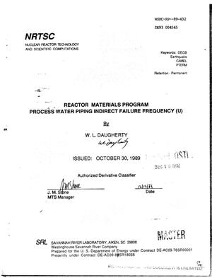 Reactor Materials Program process water piping indirect failure frequency