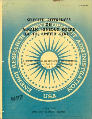 Primary view of object titled 'Selected References on Alkalic Igneous Rocks of the United States'.