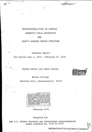 Microinstabilities in Complex Magnetic Field Geometries and High- Beta. Sheared Sheath Structure. Progress Report, June 1, 1975--February 27, 1976