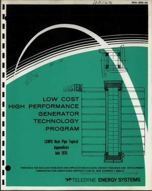 Low Cost High Performance Generator Technology Program. Volume 5. Heat Pipe Topical, Appendices