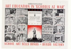 Art education in "schools at war" : school art sells bonds -- builds victory.