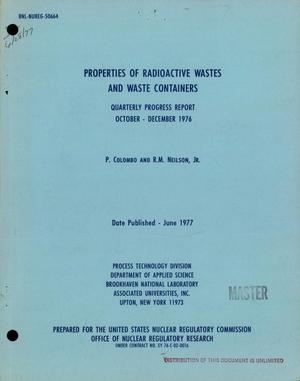 Properties of radioactive wastes and waste containers. Quarterly progress report, October--December 1976. [Urea-formaldehyde; polymer; portland cement]