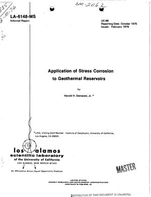Application of stress corrosion to geothermal reservoirs