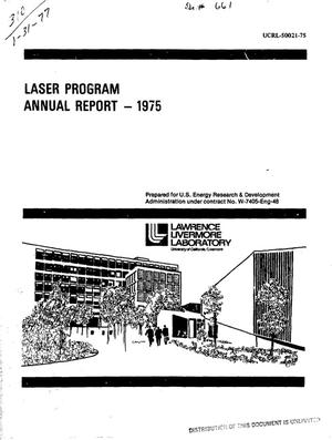 Laser program annual report, 1975