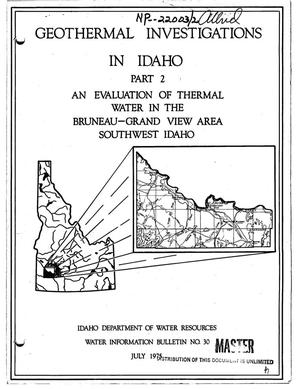 Geothermal investigations in Idaho. Part 2. An evaluation of thermal water in the Bruneau-Grand View area, southwest Idaho