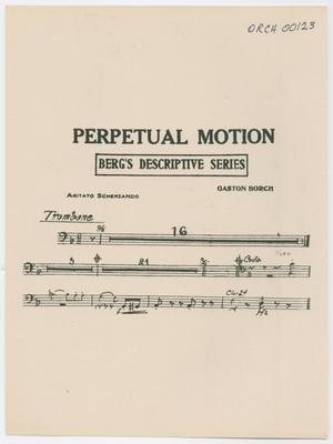 Perpetual Motion: Trombone Part