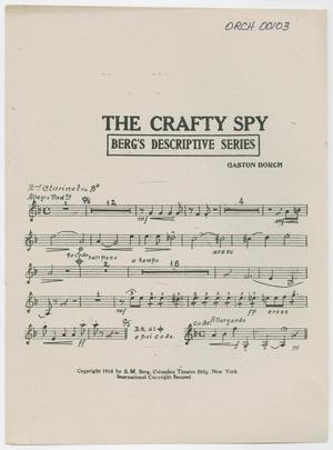 Primary view of object titled 'The Crafty Spy: Clarinet 2 Part'.
