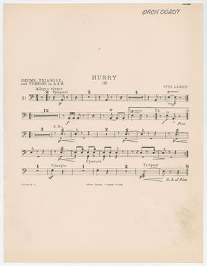 Primary view of object titled 'Hurry (B): Drums, Timpani, Triangle, Cymbals Part'.