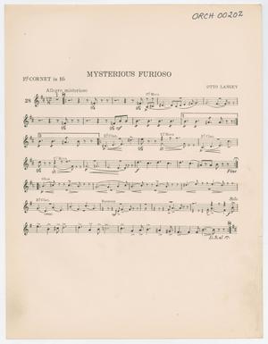 Primary view of object titled 'Mysterious Furioso: Cornet 1 in Bb Part'.