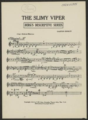 Primary view of object titled 'The Slimy Viper: Clarinet 1 in Bb Part'.