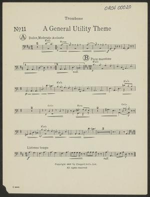Primary view of object titled 'A General Utility Theme: Trombone Part'.