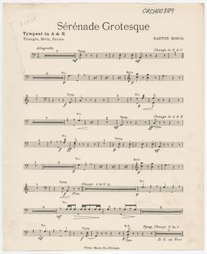 Primary view of object titled 'Sérénade Grotesque: Tympani in A & E, Triangle, Bells, and Drums Part'.