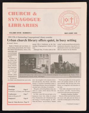 Church & Synagogue Libraries, Volume 28, Number 6, May/June 1995