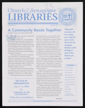 Primary view of object titled 'Church & Synagogue Libraries, Volume 37, Number 4, July/August 2004'.