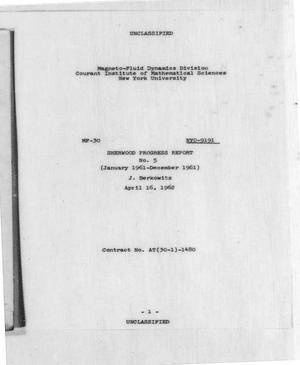 Sherwood Progress Report No. 5, January 1961-December 1961