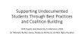 Thumbnail image of item number 1 in: 'Supporting Undocumented Students Through Best Practices and Coalition Building'.