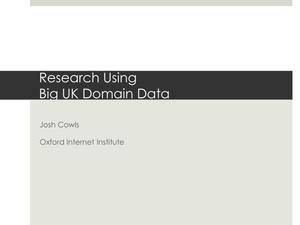 Research Using Big UK Domain Data