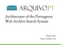 Thumbnail image of item number 1 in: 'Architecture of the Portuguese Web Archive Search System'.