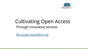 Cultivating Open Access Through Innovative Services