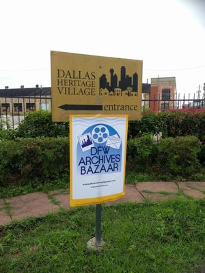 [Sign for DFW Archives Bazaar and Dallas Heritage Village]