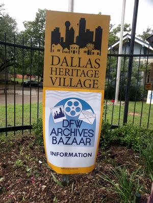 [Signs at entrance to Dallas Heritage Village]