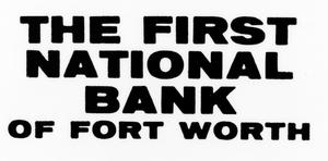 [The First National Bank of Fort Worth signature]