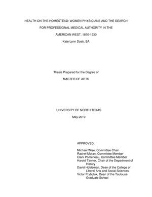 Primary view of Health on the Homestead: Women Physicians and the Search for Professional Medical Authority in the American West, 1870-1930