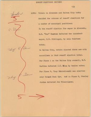 Primary view of object titled '[News Script: Runoff elections decided]'.