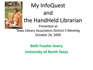 My InfoQuest and the Handheld Librarian