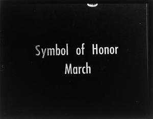 Primary view of object titled '[Symbol of Honor March slides]'.