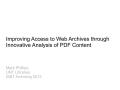 Thumbnail image of item number 1 in: 'Improving Access to Web Archives through Innovative Analysis of PDF Content'.